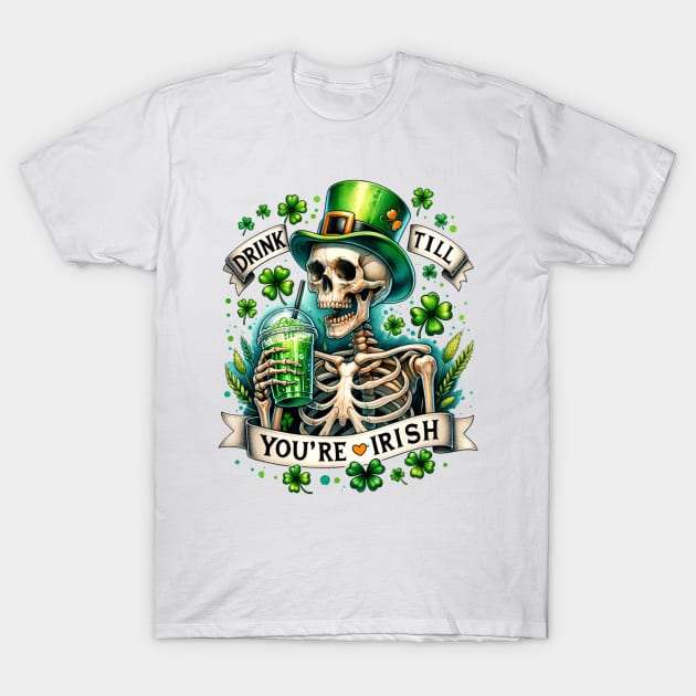 "Drink Till You're Irish" Skeleton T-Shirt by FlawlessSeams